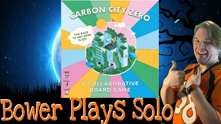 Bower Plays Solo Carbon City Zero