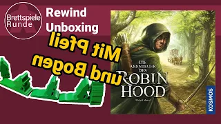 Rewind Unboxing Die Abenteuer des Robin Hood