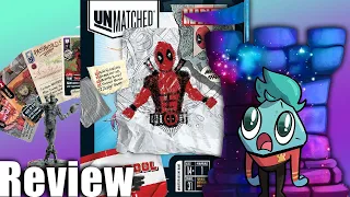Unmatched: Deadpool Review - with Roy Cannaday