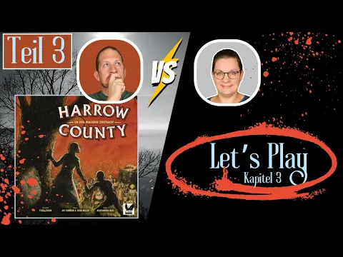 [Let's Play] Harrow County Kapitel 3