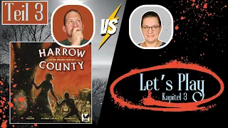 [Let's Play] Harrow County Kapitel 3