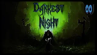 Darkest Night 2nd Ed. #2 | Introduction & Setup