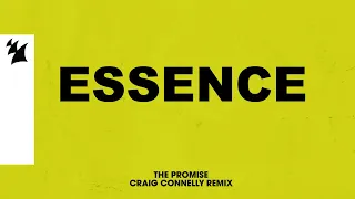 Essence - The Promise (Craig Connelly Remix) [Official Visualizer]