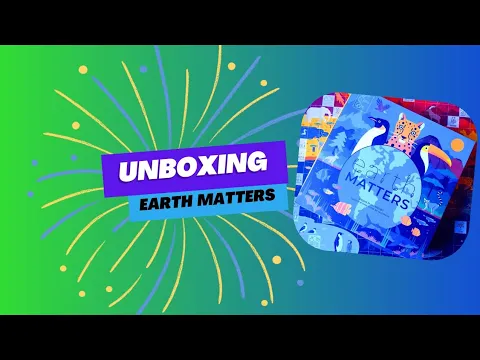 Unboxing Earth Matters