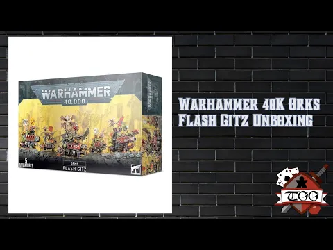 Warhammer 40K Orks Flash Gitz Unboxing