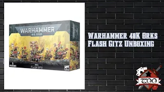 Warhammer 40K Orks Flash Gitz Unboxing