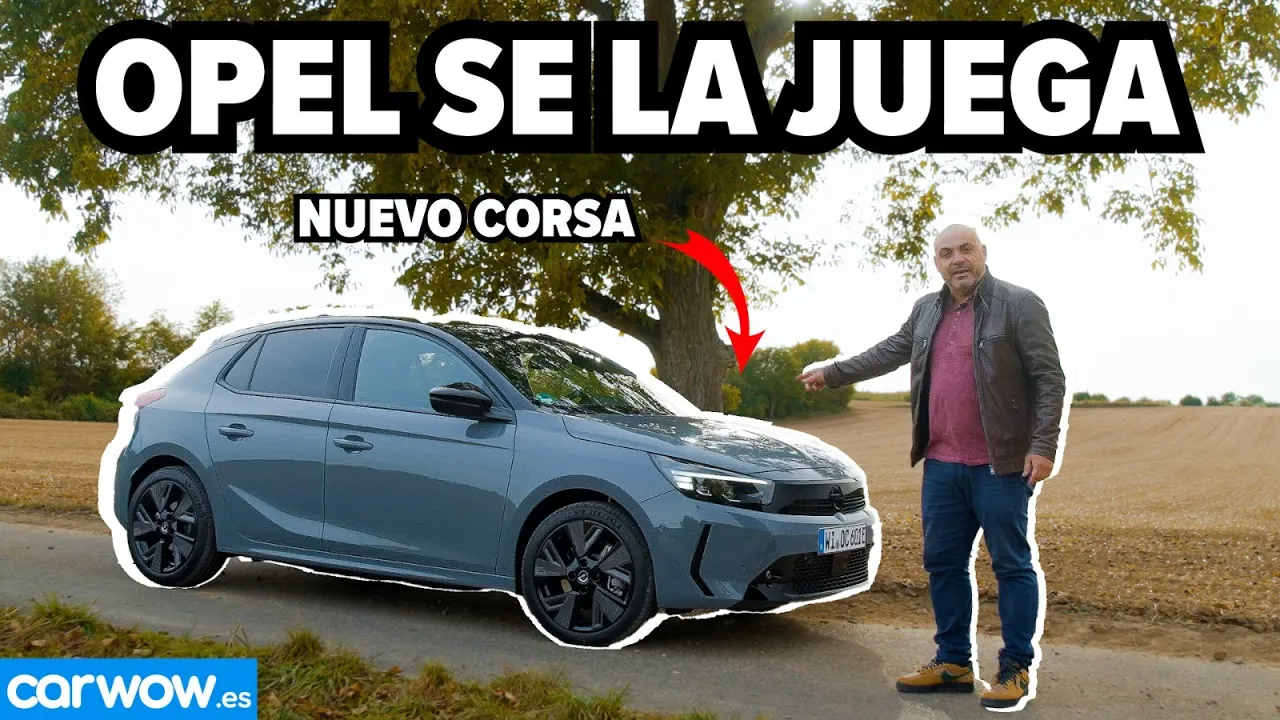 YES OF CORSA: POR QUÉ EL CORSA 2024 ES TAN IMPORTANTE PARA OPEL | Prueba a fondo