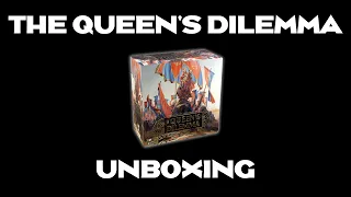 The Queen's Dilemma - Unboxing
