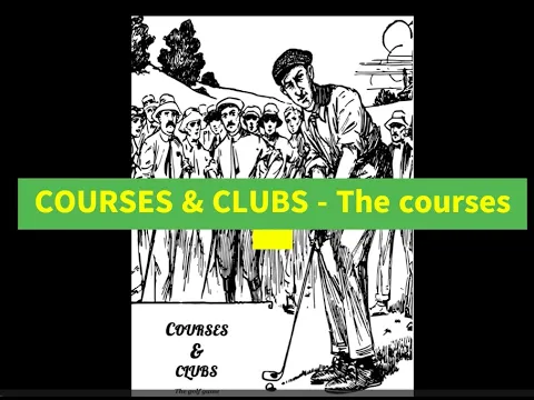 COURSES & CLUBS - the courses