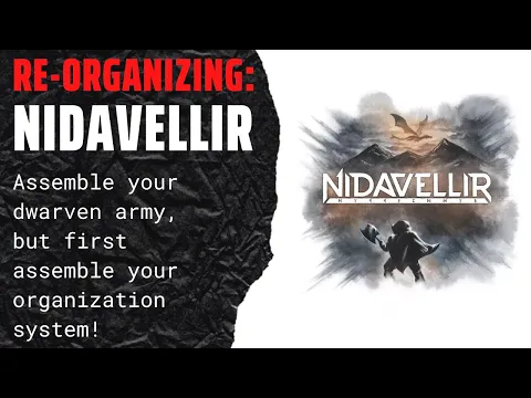 Re-Organizing: Nidavellir (Fully Sleeved, with expansion, and component upgrades!) SideGameLLC