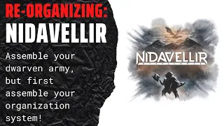 Re-Organizing: Nidavellir (Fully Sleeved, with expansion, and component upgrades!) SideGameLLC