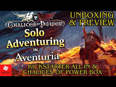 Unboxing & Preview of Aventuria: Chalices of Power | Gamefound All-In | Fantasy Adventure