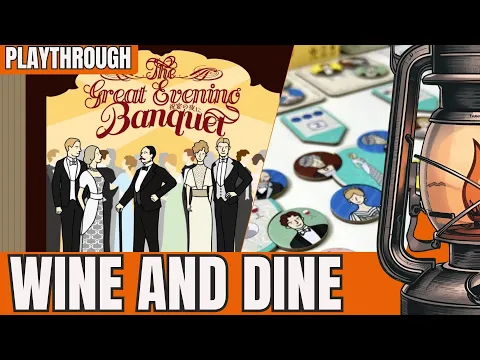 The Great Evening Banquet — Solo Playthrough