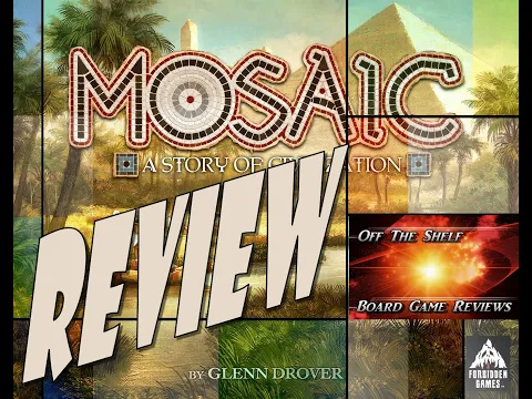 Mosaic: A Story of Civilization - Review