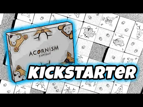 ACORNISM | Kickstarter Preview