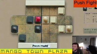 Push Fight - Board Games Ep. 765