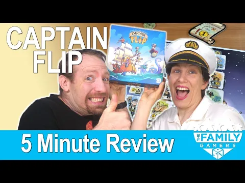 SNAP Review - Captain Flip [with The Family Gamers]