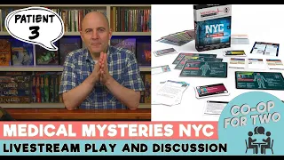 Medical Mysteries NYC - PATIENT 3 - Live playthrough
