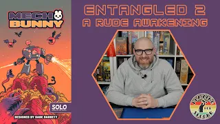2 Bad 2 Bunny! | Mech Bunny Board Game Playthrough: Entangled 2 Scenario