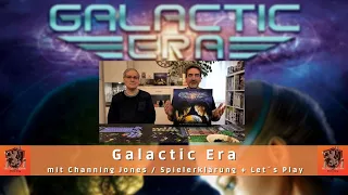 Brettspielfreunde Rhein Sieg mit Autor Channing Jones & Galactic Era / Spielerklärung + Let´s Play