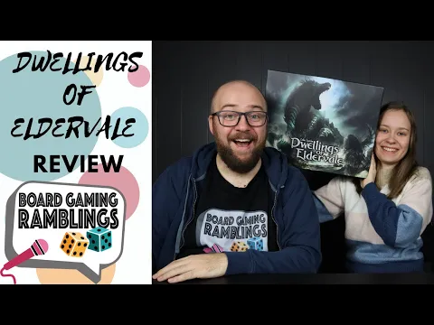 Dwellings of Eldervale Review with Board Gaming Ramblings