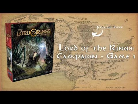Lord of the Rings: The Card Game Campaign - Game 1 - Passage Through Mirkwood