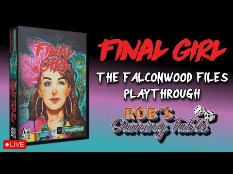 Final Girl: The Falconwood Files Playthrough