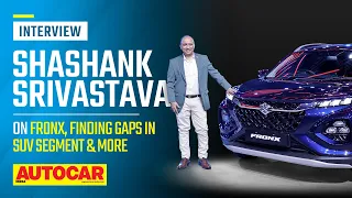 Fronx & Jimny launch, filling gaps in SUV segment & more - Shashank Srivastava |Q&A| Autocar India