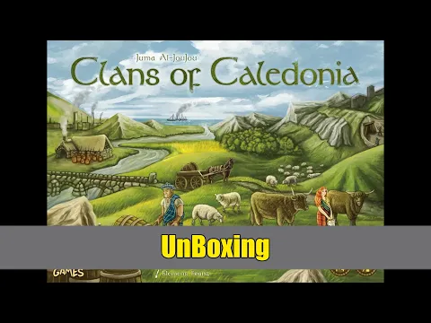 Clans of Caledonia — Board Game Unboxing!