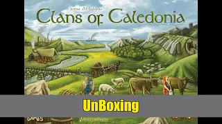 Clans of Caledonia — Board Game Unboxing!