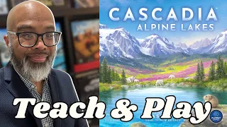 Taking things to the next level in Cascadia: Alpine Lakes! (solo play through)