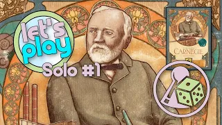 Let's play Carnegie (Boardgame) - Solo EP1