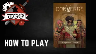 How to Play Converge Catalysts of Change