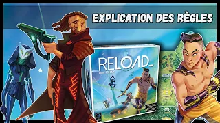 RELOAD - Explication des Règles [FR]