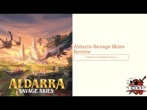 Aldarra Savage Skies Board Game Review