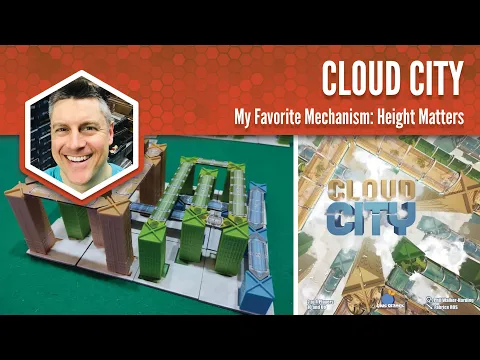 Cloud City: My Favorite Game Mechanism