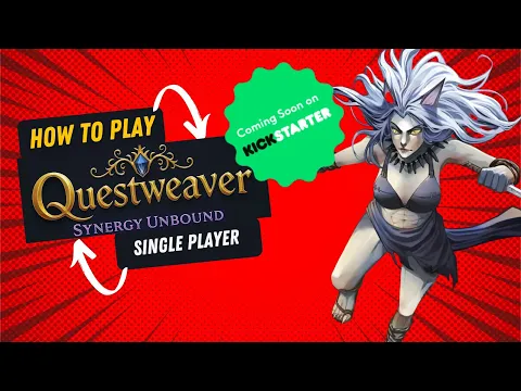 Questweaver Synergy Unbound Single Player First Look