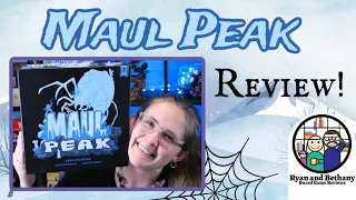 Ryan and Bethany review Maul Peak!