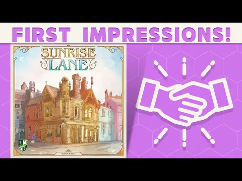 Sunrise Lane - First Impressions: Shining Bright?