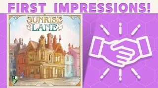 Sunrise Lane - First Impressions: Shining Bright?