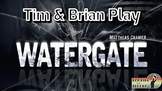 Watergate Playthrough - Playing for Second