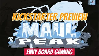 Maul Peak Kickstarter Preview!