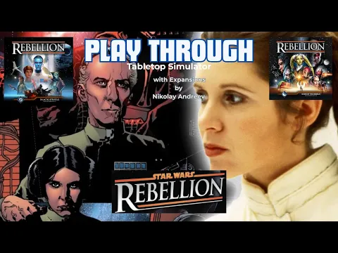 Star Wars Rebellion & with Fan Expansions 10/1&2/25