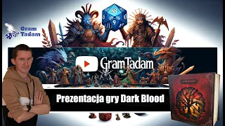Gram Tadam prezentacja Dark Blood gra planszowa