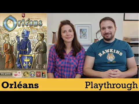 Orléans - Playthrough
