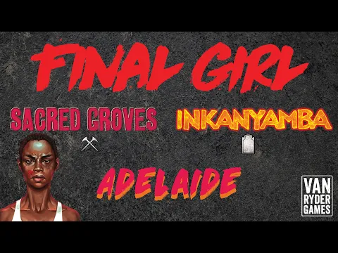 Final Girl - Adelaide vs Inkanyamba at Sacred Groves