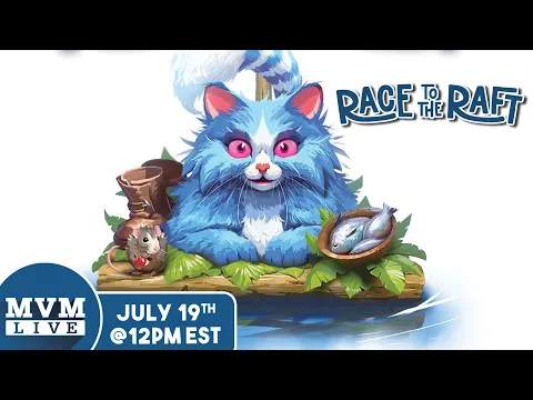 Race to the Raft - Gen Con Release Live Playthrough