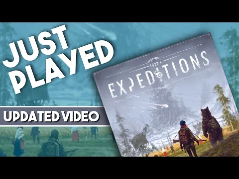 Expeditions - Just Played the Sequel to Scythe! UPDATED