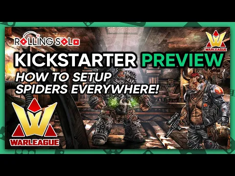 Warleague | How To Setup | Spiders Everywhere!