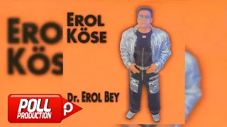 Erol Köse - Egoist - (Official Audio)